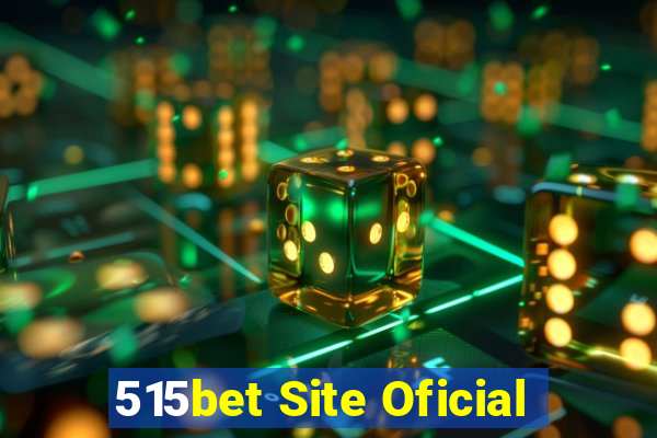 515bet Site Oficial