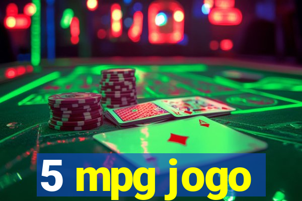 5 mpg jogo