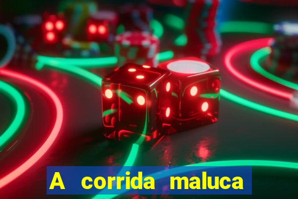 A corrida maluca filme completo dublado