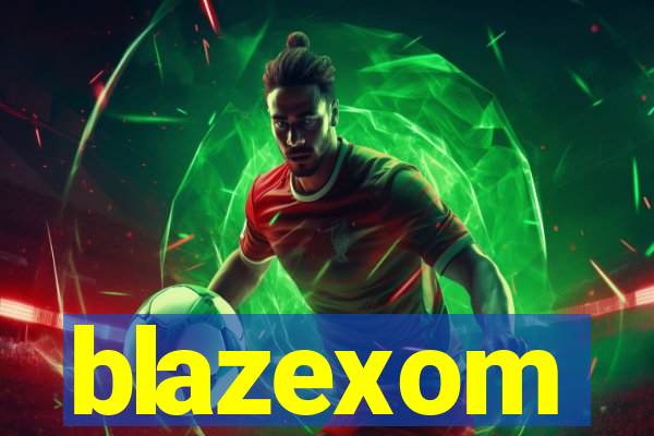 blazexom