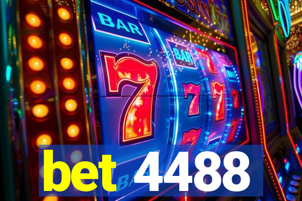 bet 4488