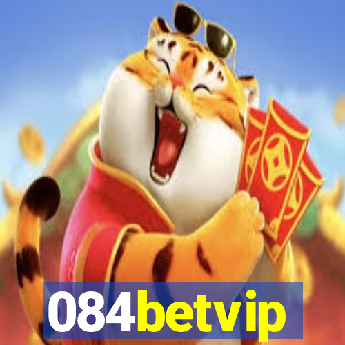 084betvip