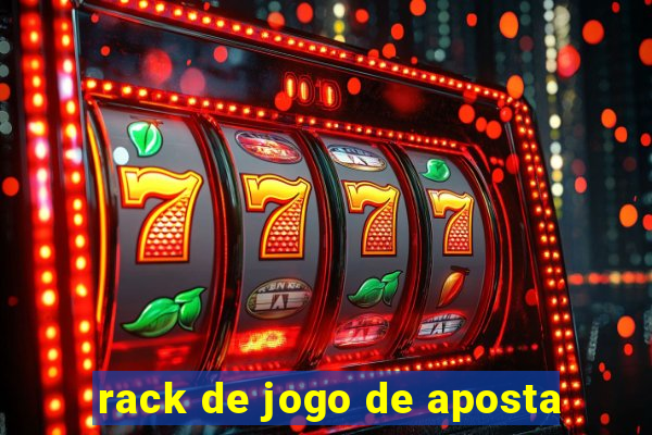 rack de jogo de aposta