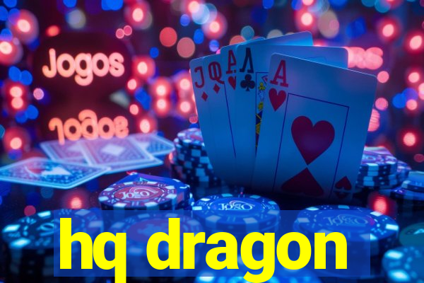 hq dragon