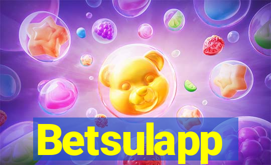 Betsulapp