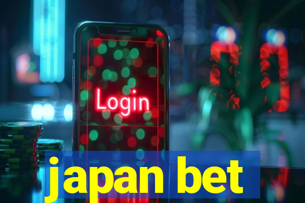 japan bet
