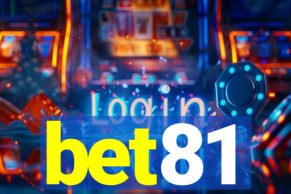 bet81