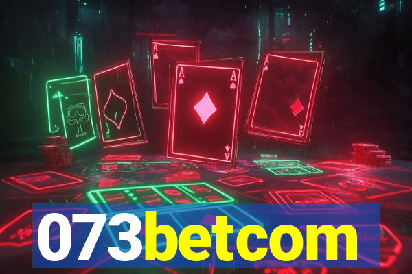 073betcom