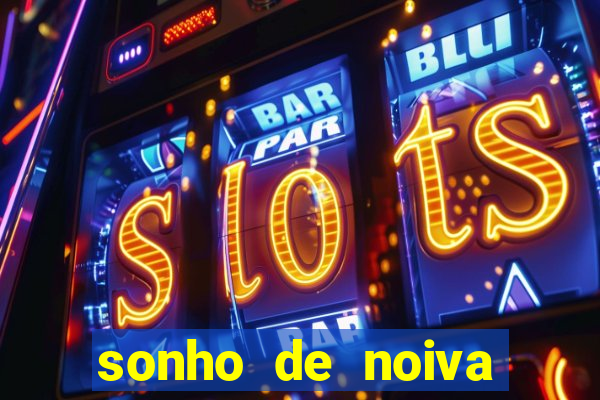 sonho de noiva filme completo dublado