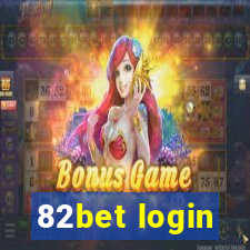 82bet login