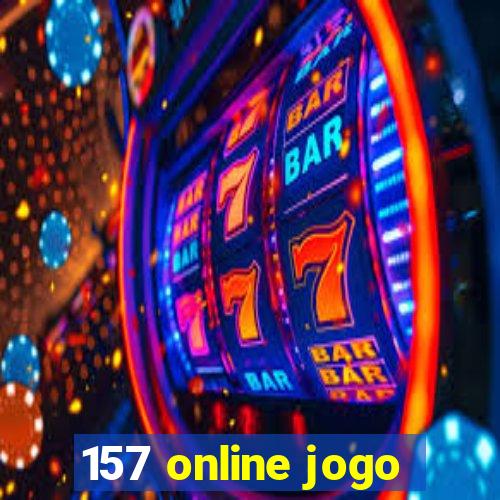 157 online jogo