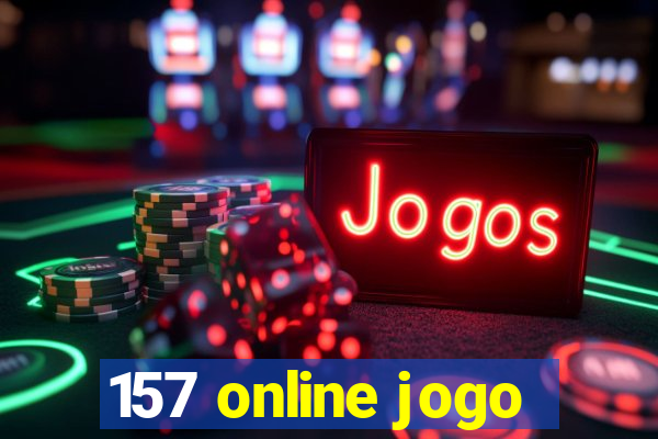 157 online jogo