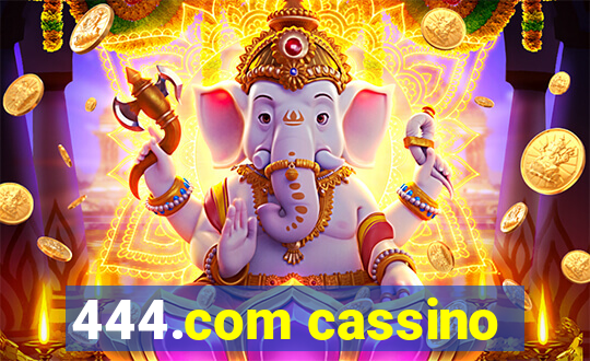 444.com cassino