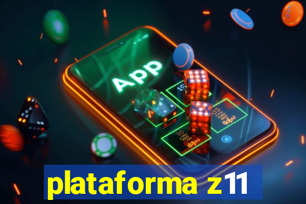 plataforma z11