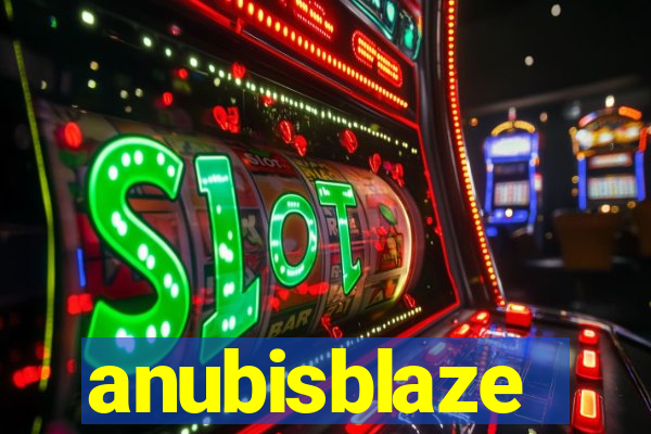 anubisblaze