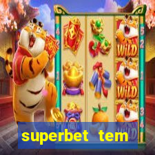 superbet tem pagamento antecipado