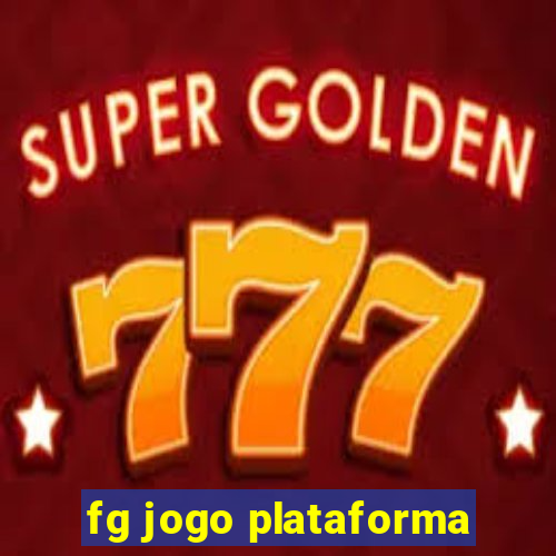 fg jogo plataforma