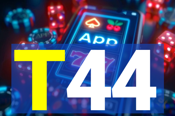 T44