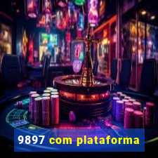 9897 com plataforma