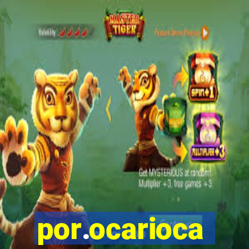 por.ocarioca