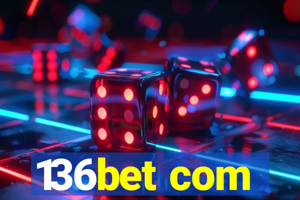 136bet com