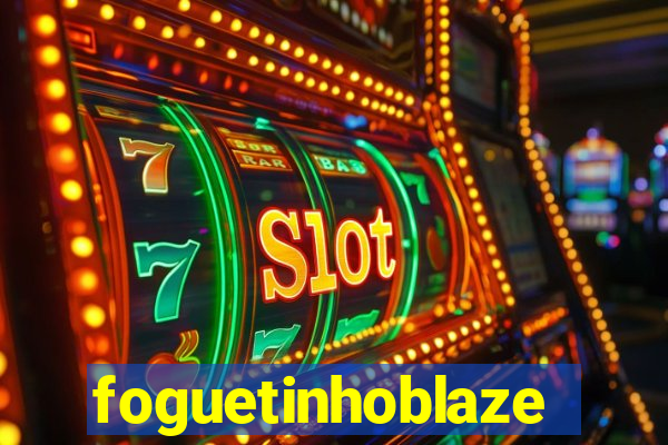 foguetinhoblaze