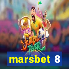 marsbet 8