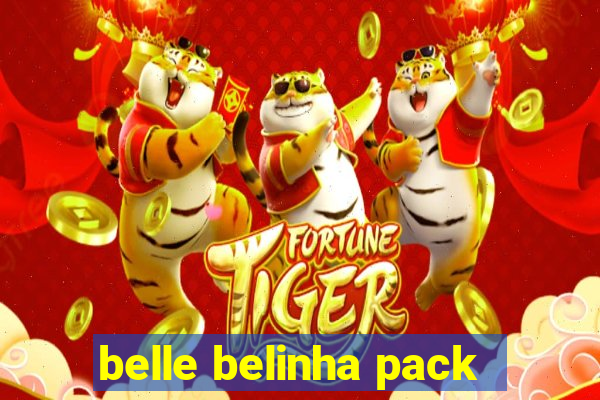 belle belinha pack