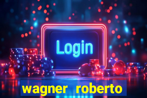 wagner roberto fidelidade letra