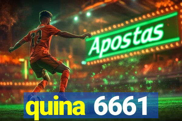 quina 6661