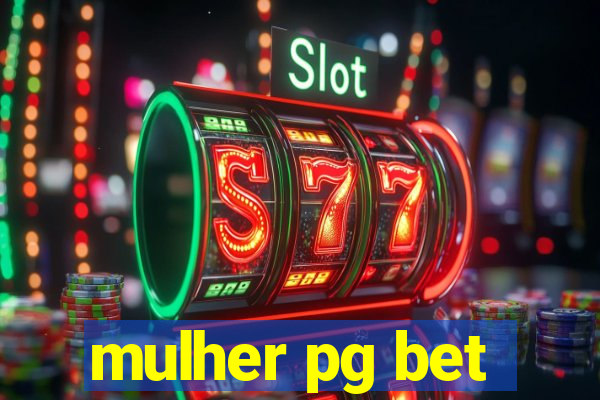 mulher pg bet
