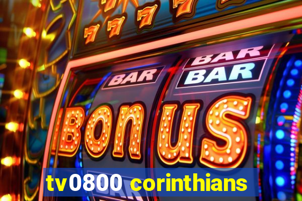 tv0800 corinthians