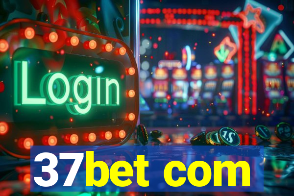 37bet com