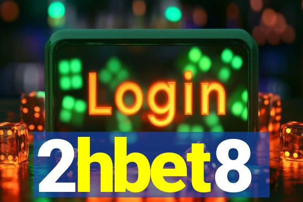 2hbet8