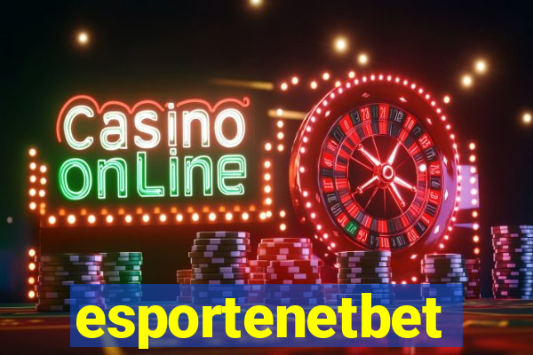 esportenetbet