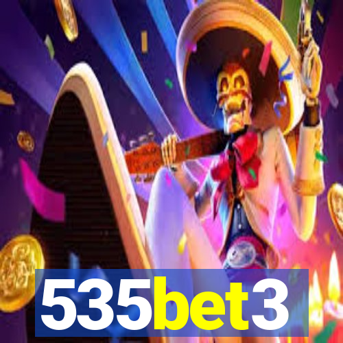 535bet3