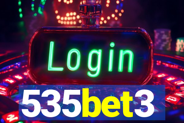 535bet3