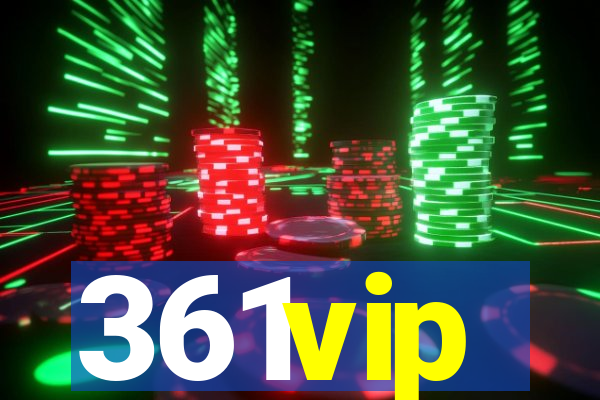 361vip