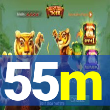 55m
