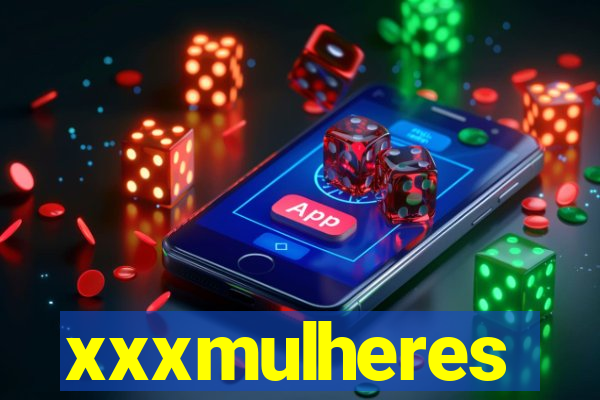 xxxmulheres