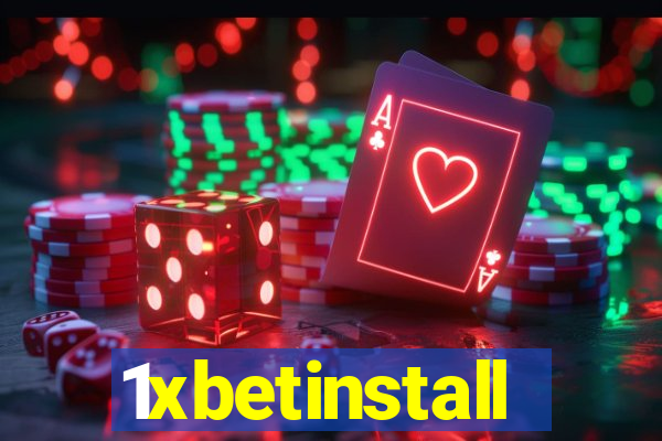 1xbetinstall