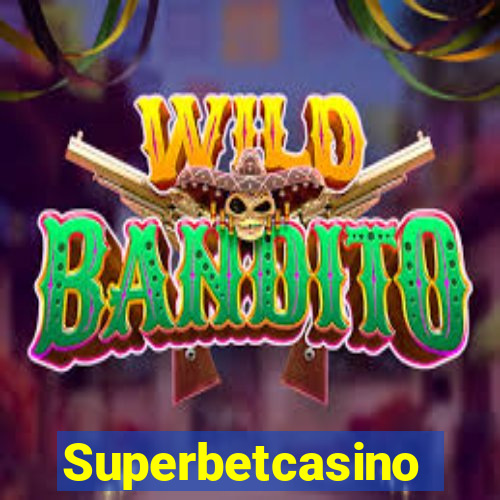Superbetcasino