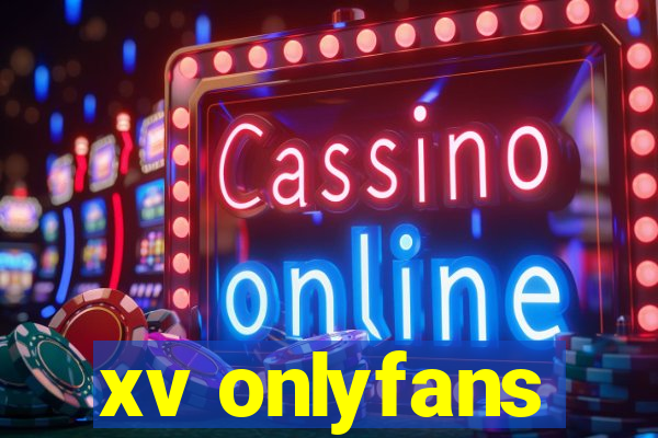 xv onlyfans