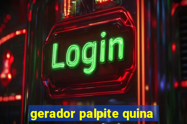 gerador palpite quina