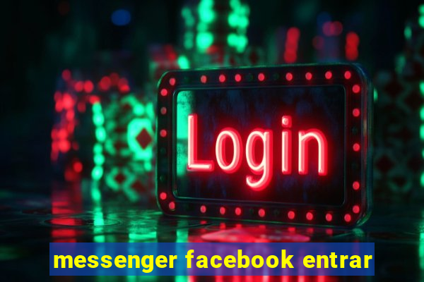 messenger facebook entrar