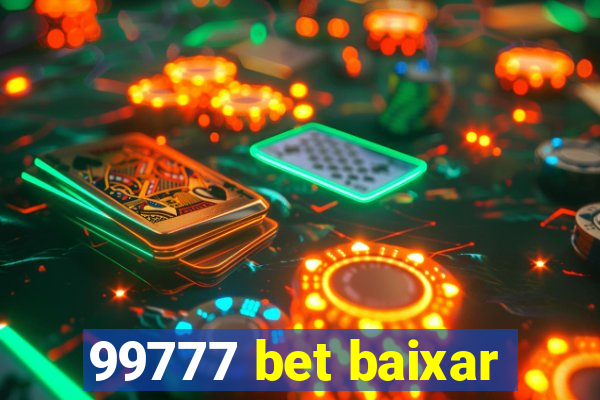 99777 bet baixar