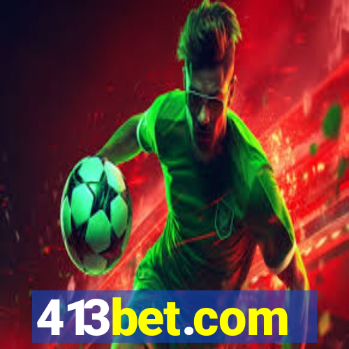 413bet.com