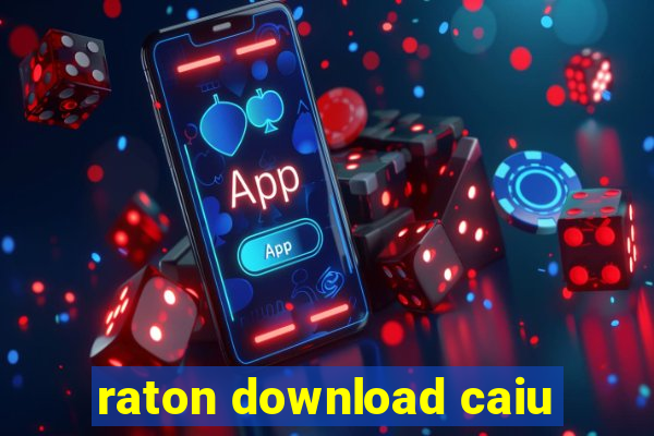 raton download caiu