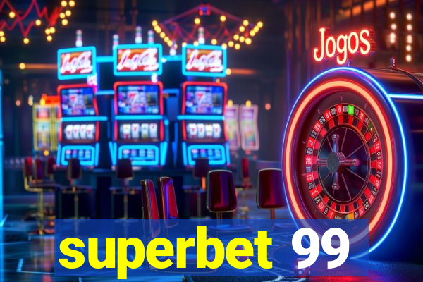 superbet 99