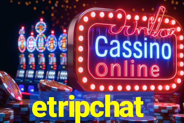 etripchat